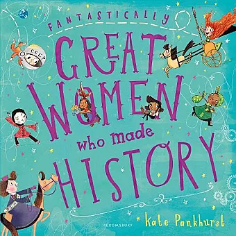 Fantastically Great Women Who Made History cover