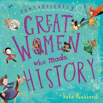 Fantastically Great Women Who Made History cover