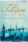 Titian: The Last Days cover