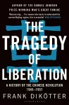 The Tragedy of Liberation cover