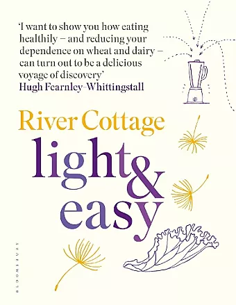 River Cottage Light & Easy cover