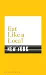 Eat Like a Local NEW YORK cover