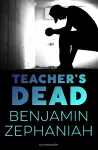 Teacher's Dead cover