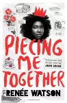 Piecing Me Together cover