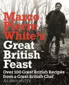 Marco Pierre White's Great British Feast cover