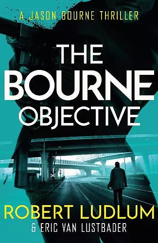 Robert Ludlum's The Bourne Objective cover