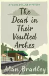 The Dead in Their Vaulted Arches cover