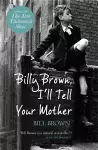 Billy Brown, I'll Tell Your Mother cover