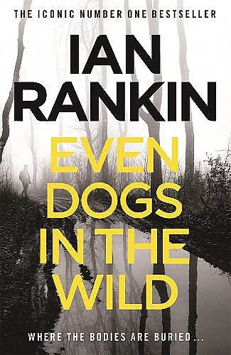 Even Dogs in the Wild cover