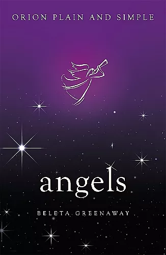 Angels, Orion Plain and Simple cover