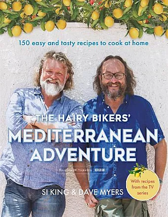 The Hairy Bikers' Mediterranean Adventure (TV tie-in) cover