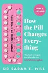 How the Pill Changes Everything cover