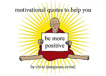 Motivational Quotes to Help You Be More Positive cover