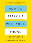 How to Break Up With Your Phone cover
