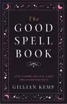 The Good Spell Book cover