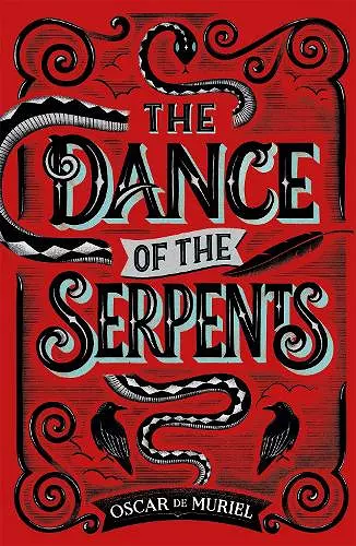 The Dance of the Serpents cover