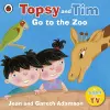 Topsy and Tim: Go to the Zoo cover