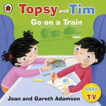 Topsy and Tim: Go on a Train cover