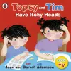 Topsy and Tim: Have Itchy Heads cover