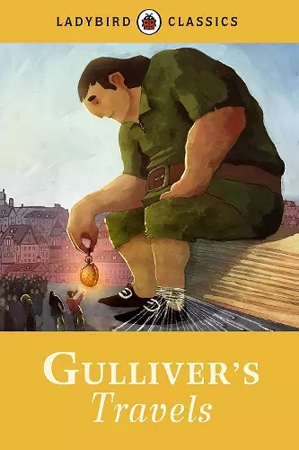 Ladybird Classics: Gulliver's Travels cover