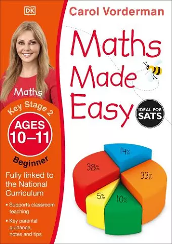 Maths Made Easy: Beginner, Ages 10-11 (Key Stage 2) cover