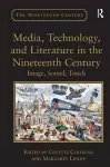 Media, Technology, and Literature in the Nineteenth Century cover
