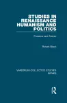 Studies in Renaissance Humanism and Politics cover