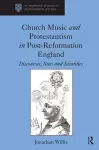 Church Music and Protestantism in Post-Reformation England cover