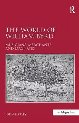 The World of William Byrd cover