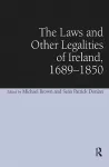 The Laws and Other Legalities of Ireland, 1689-1850 cover