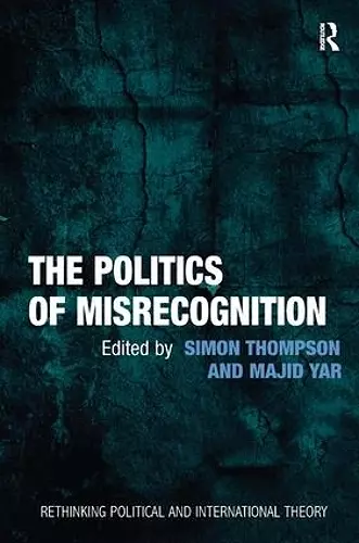 The Politics of Misrecognition cover