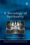 A Sociology of Spirituality cover