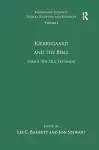 Volume 1, Tome I: Kierkegaard and the Bible - The Old Testament cover