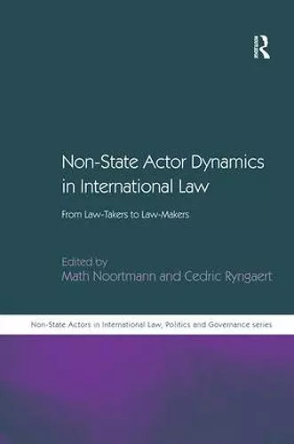 Non-State Actor Dynamics in International Law cover