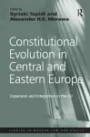 Constitutional Evolution in Central and Eastern Europe cover