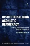 Institutionalizing Agonistic Democracy cover