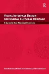 Visual Interface Design for Digital Cultural Heritage cover