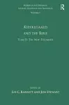 Volume 1, Tome II: Kierkegaard and the Bible - The New Testament cover