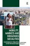 Mobility, Markets and Indigenous Socialities cover