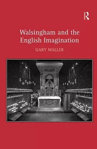 Walsingham and the English Imagination cover