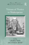 Visions of Venice in Shakespeare cover