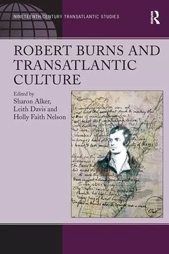 Robert Burns and Transatlantic Culture cover