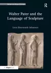 Walter Pater and the Language of Sculpture cover