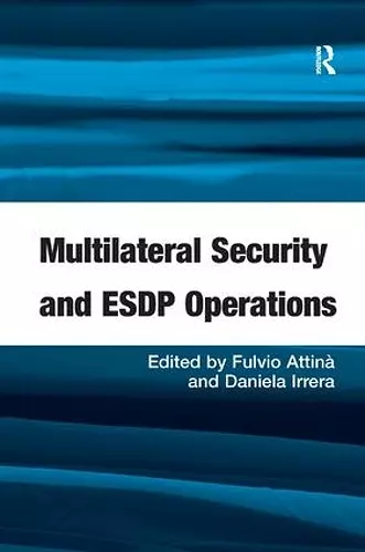 Multilateral Security and ESDP Operations cover