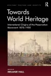 Towards World Heritage cover