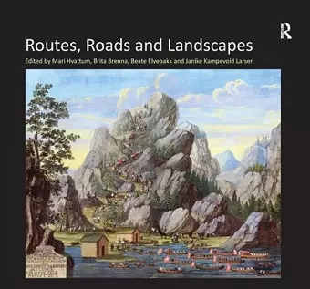 Routes, Roads and Landscapes cover