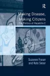 Making Disease, Making Citizens cover