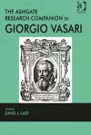 The Ashgate Research Companion to Giorgio Vasari cover