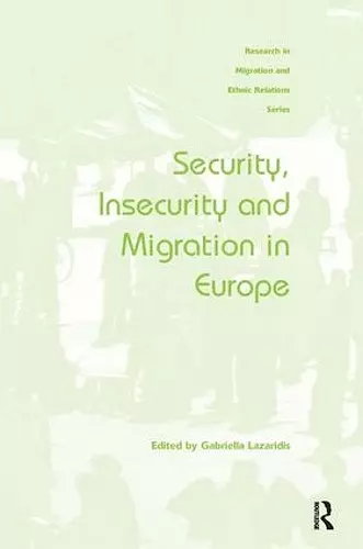 Security, Insecurity and Migration in Europe cover