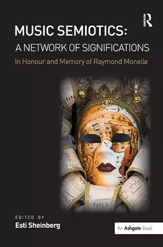 Music Semiotics: A Network of Significations cover